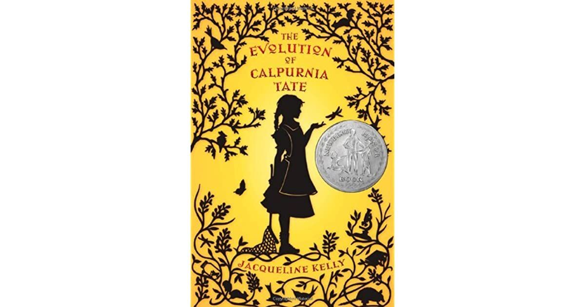 'The Evolution of Calpurnia Tate' by Jacqueline Kelly
